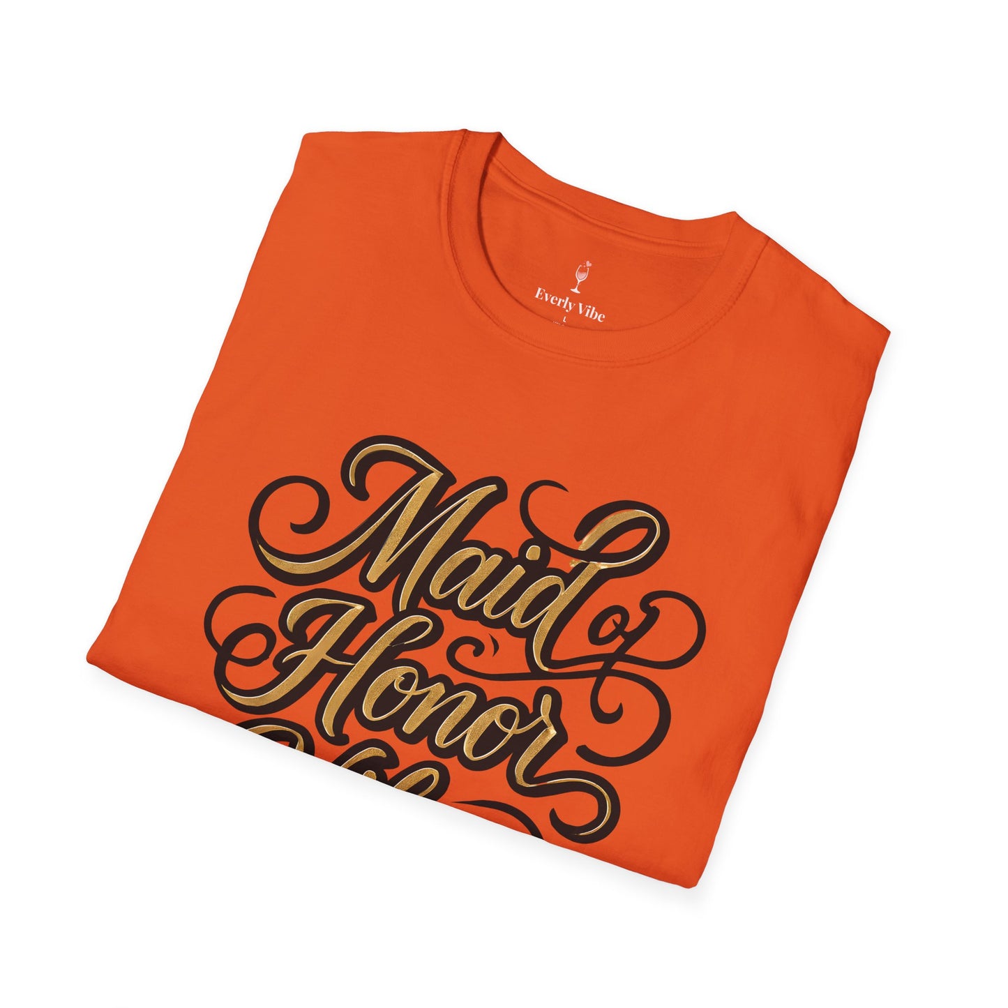 Made of Honor Vibes T-Shirt