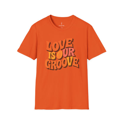 Love Is Our Groove T-Shirt