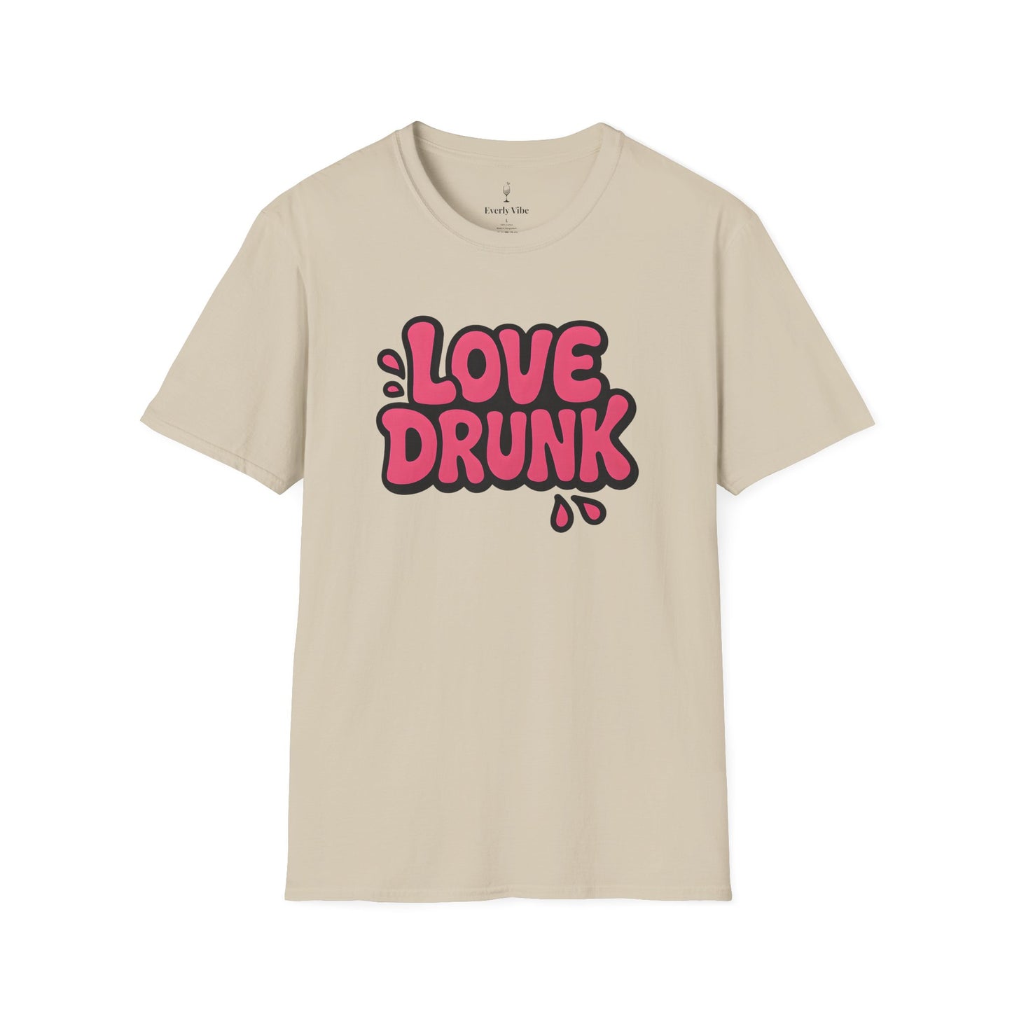 Love Drunk T-Shirt