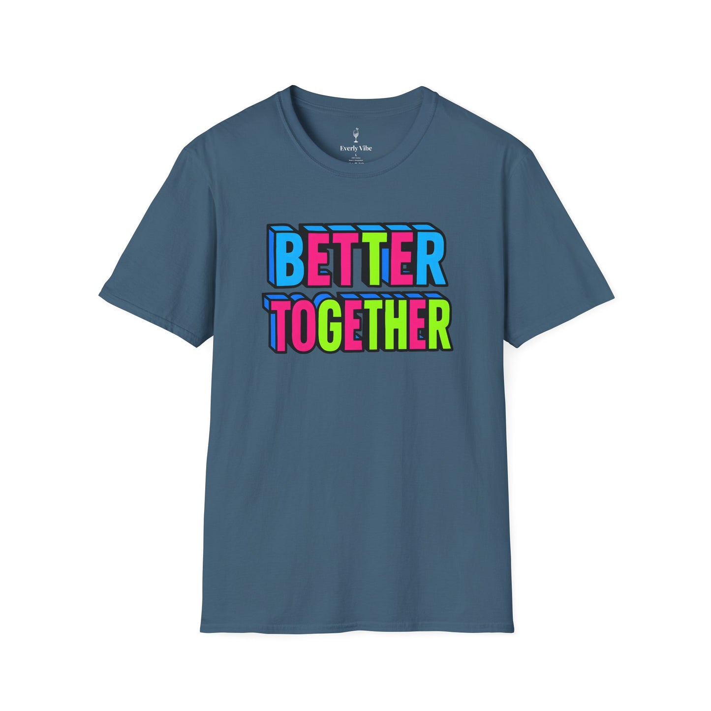 Better Together T-Shirt