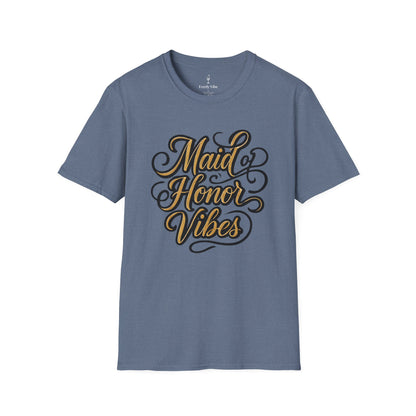 Made of Honor Vibes T-Shirt