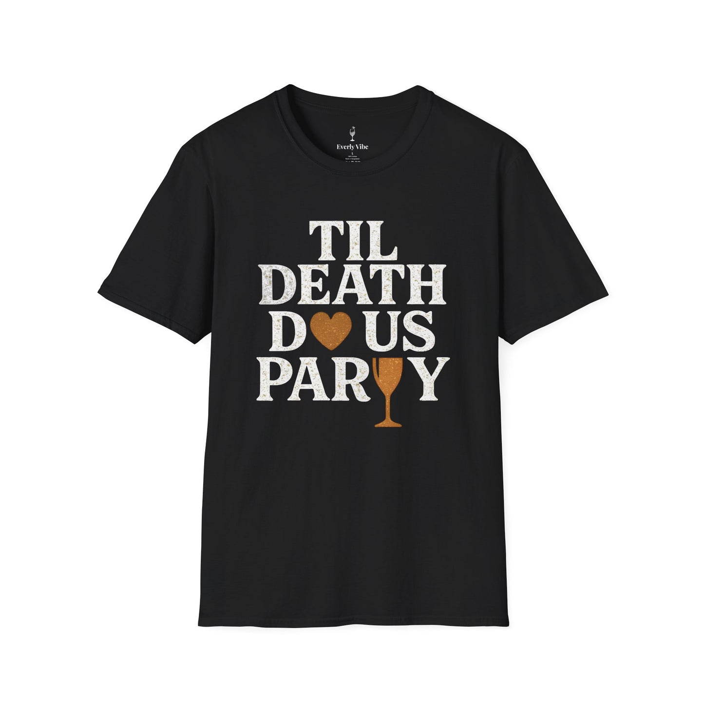 Til Death Do Us Party T-Shirt