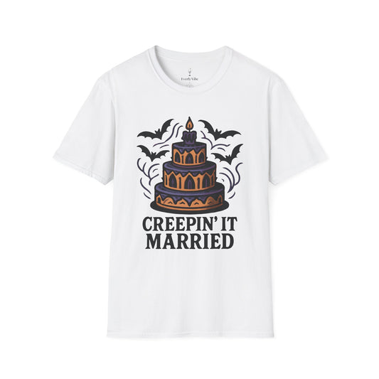 II Creepin' It Married T-Shirt