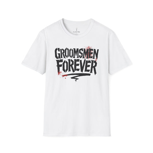 Groomsmen Forever T-Shirt