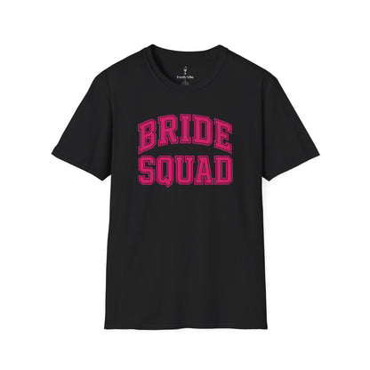 Bride Squad T-Shirt