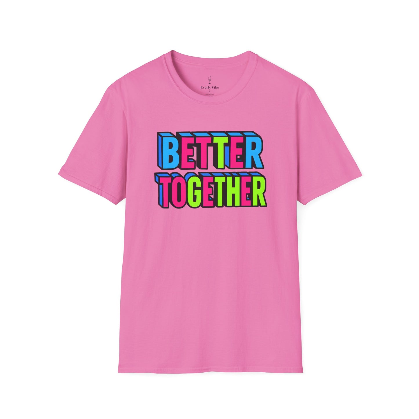 Better Together T-Shirt