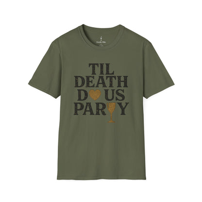 Til Death Do Us Party T-Shirt