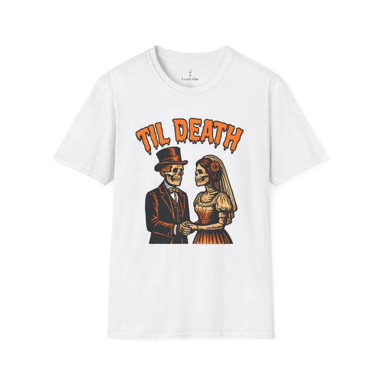 II Til Death T-Shirt
