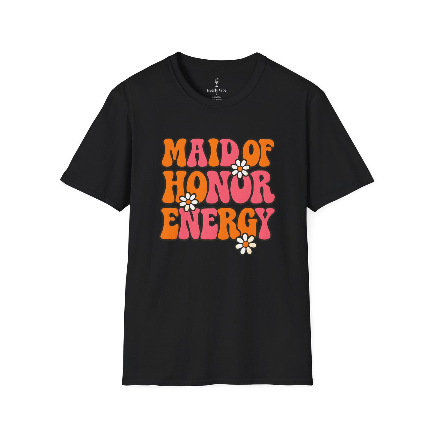 Maid of Honor Energy T-Shirt