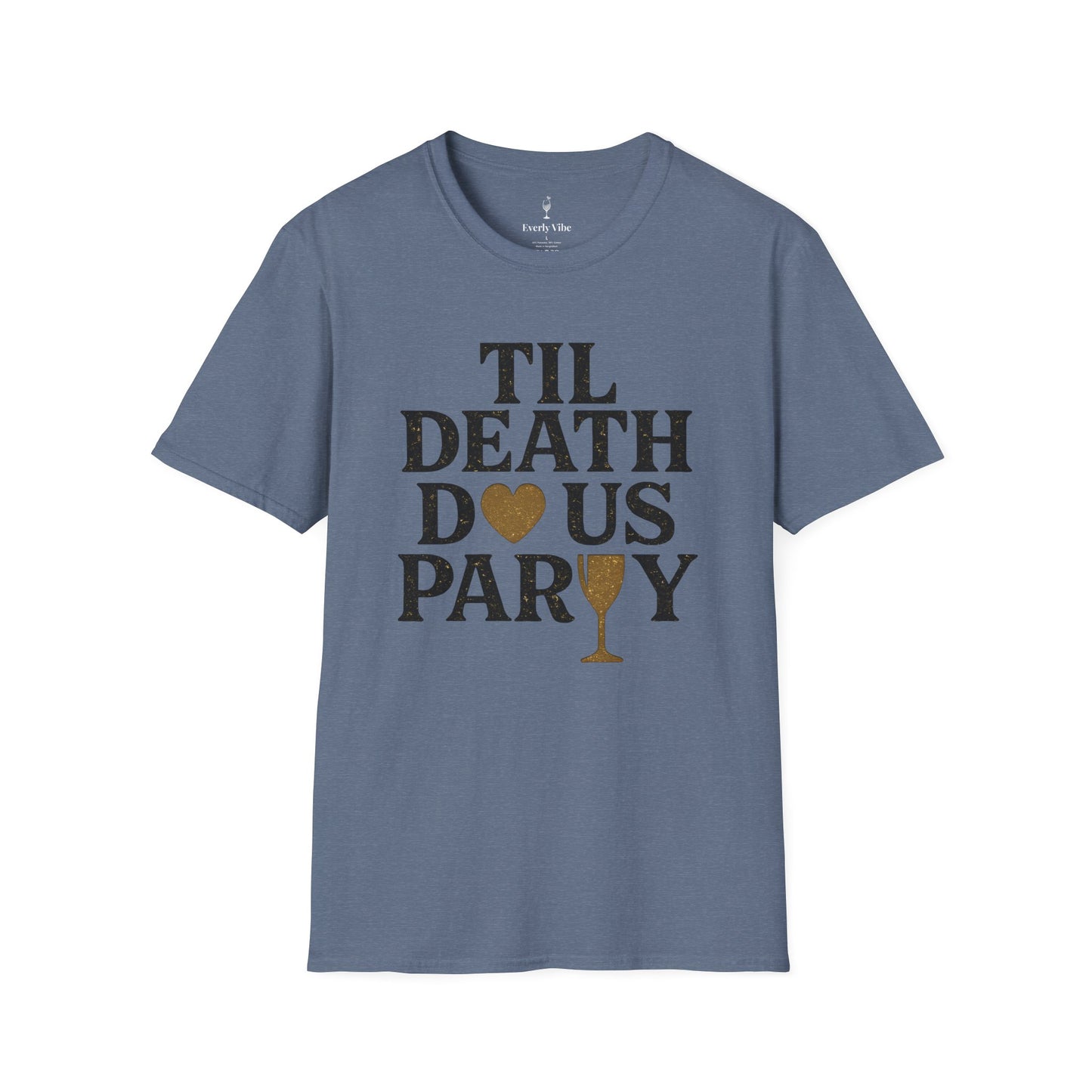 Til Death Do Us Party T-Shirt