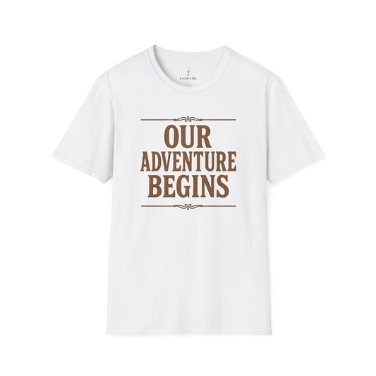 Our Adventure Begins T-Shirt