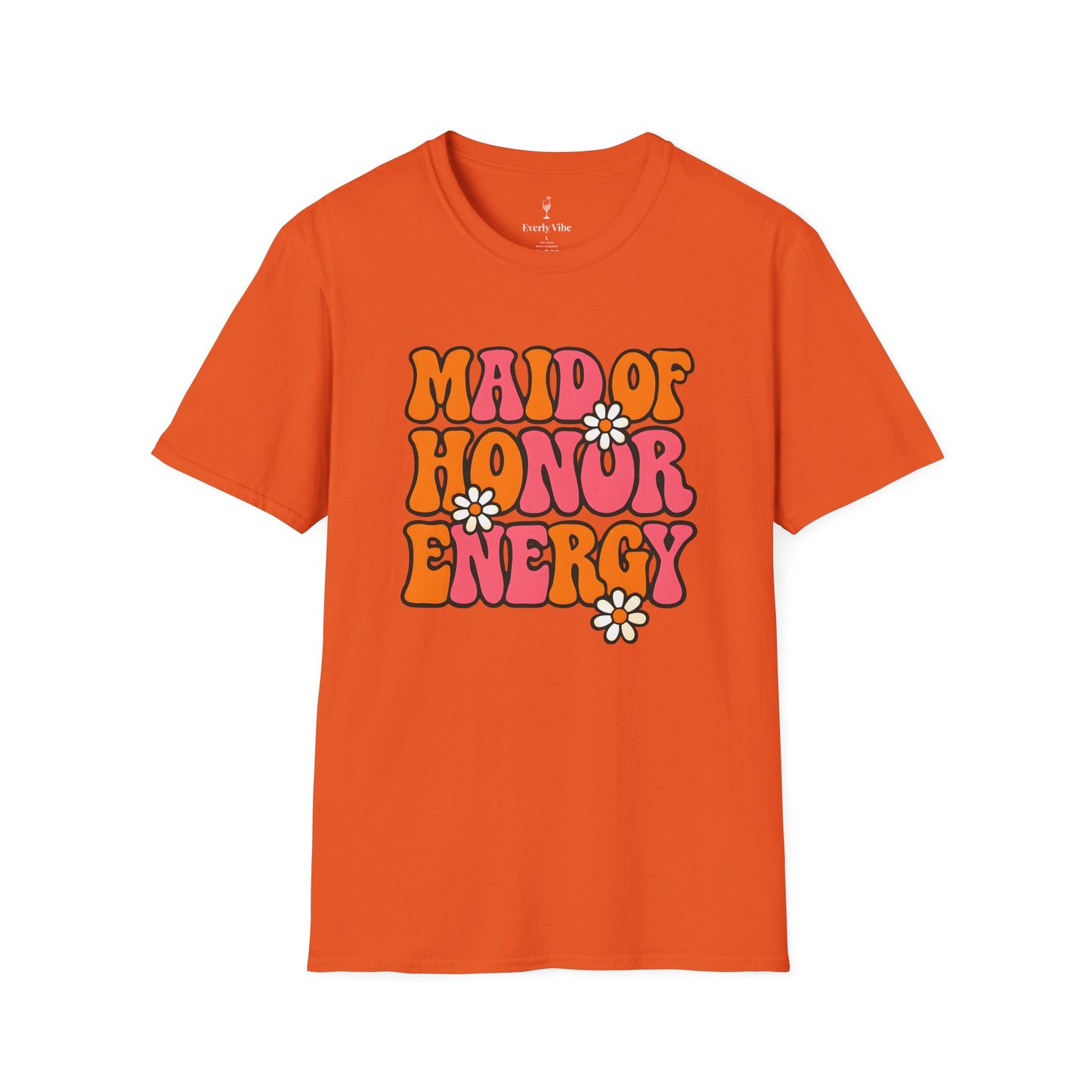 Maid of Honor Energy T-Shirt