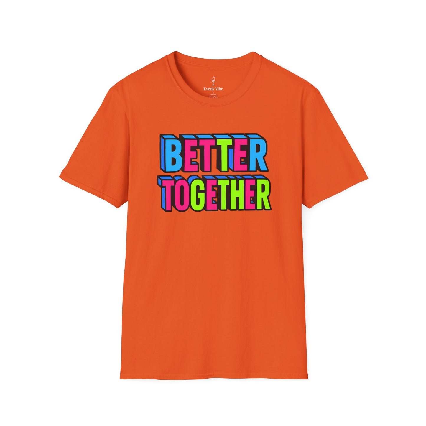 Better Together T-Shirt