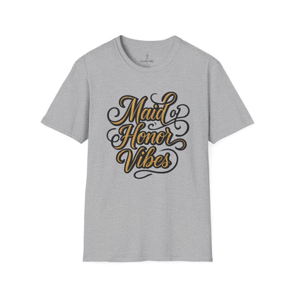 Made of Honor Vibes T-Shirt