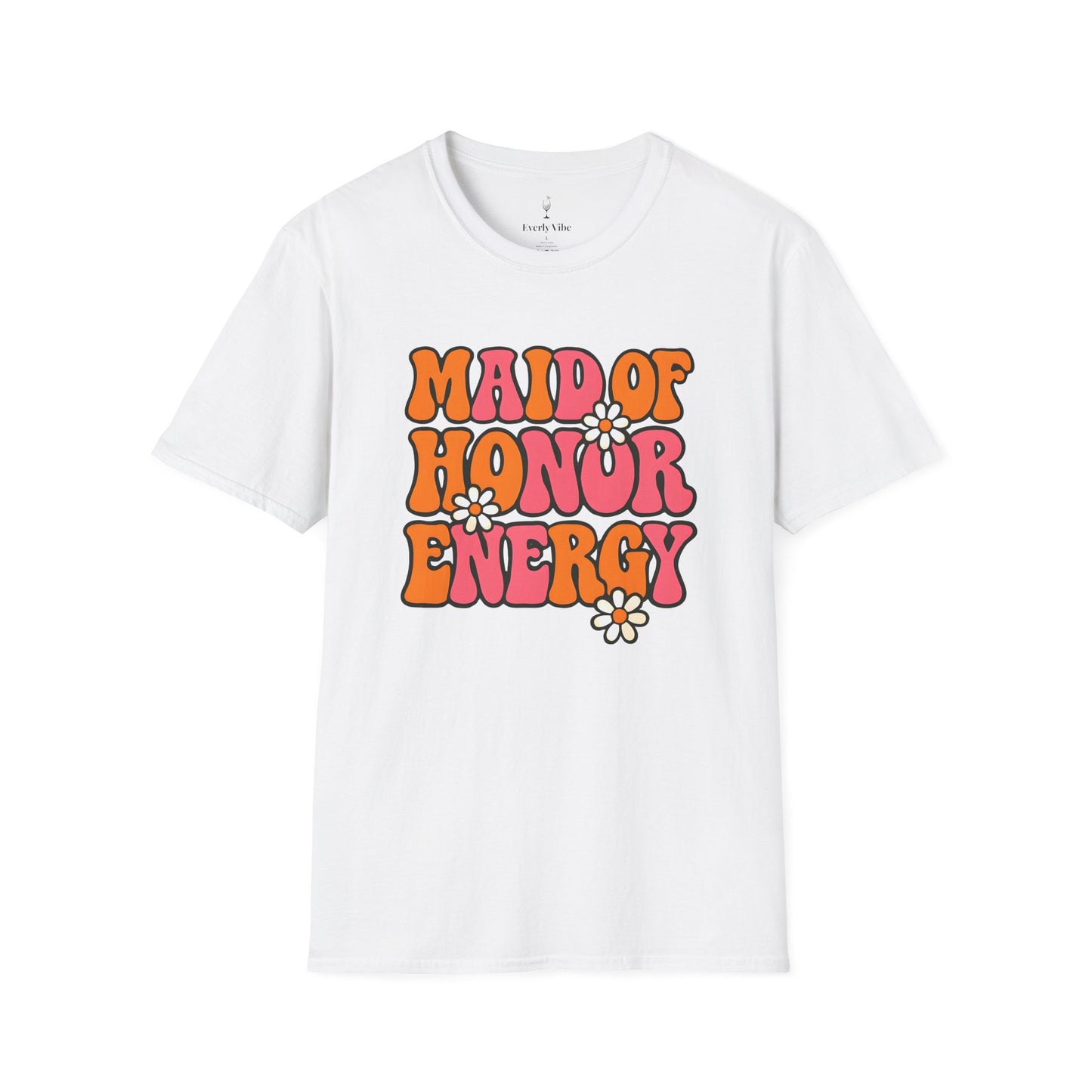 Maid of Honor Energy T-Shirt