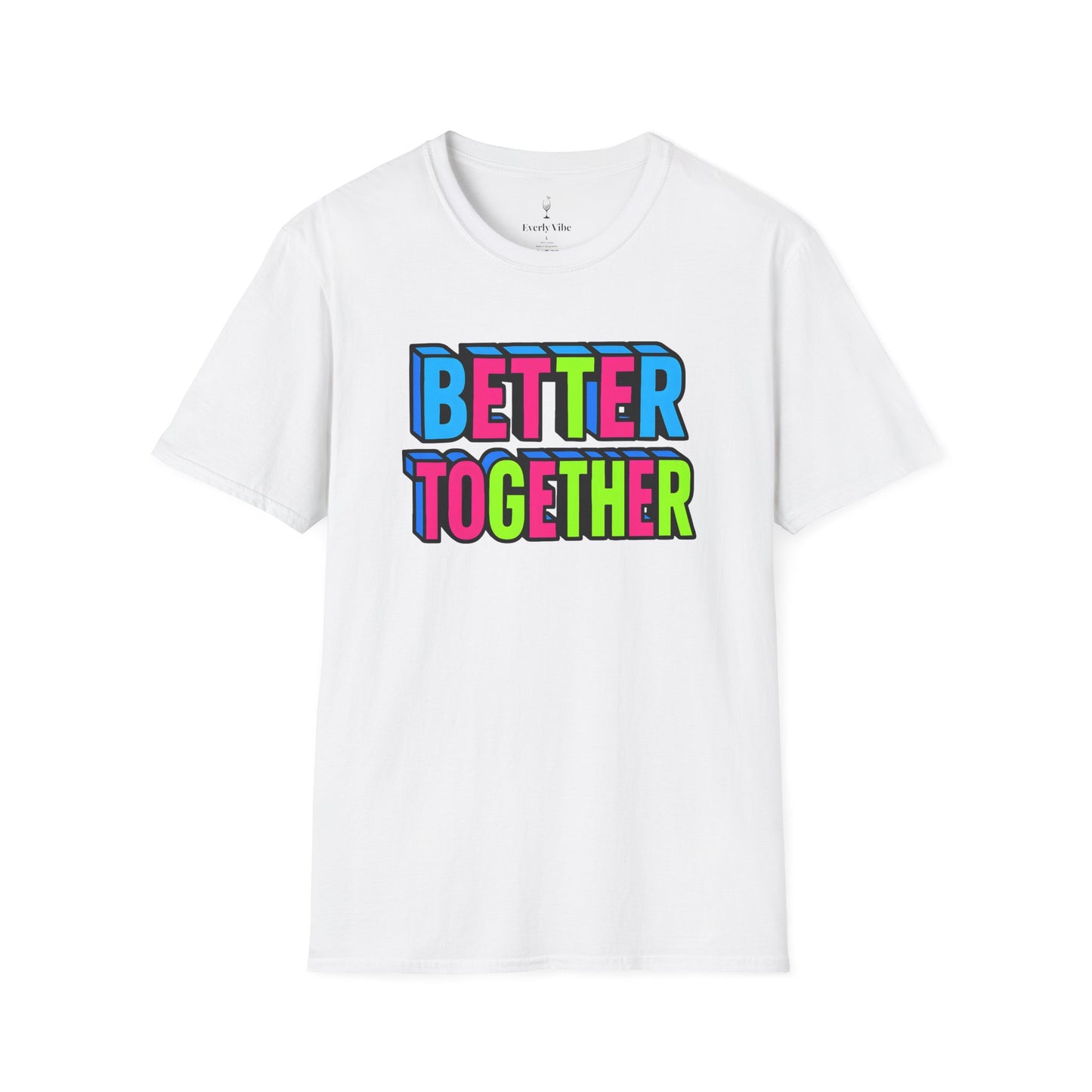 Better Together T-Shirt