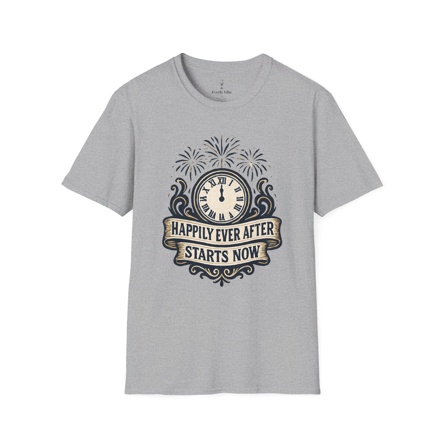 Happily Ever After Starts Now T-Shirt