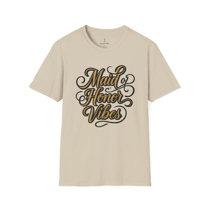 Made of Honor Vibes T-Shirt