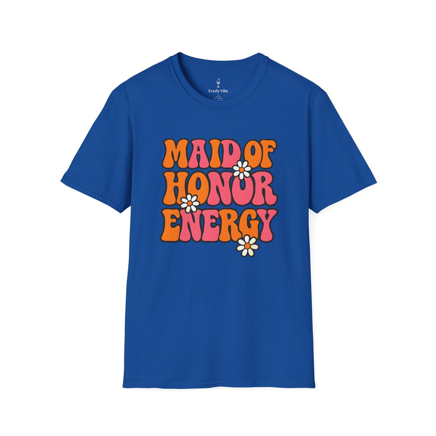 Maid of Honor Energy T-Shirt