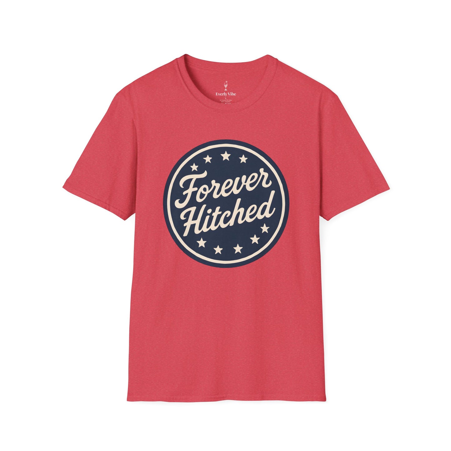 Forever Hitched T-Shirt