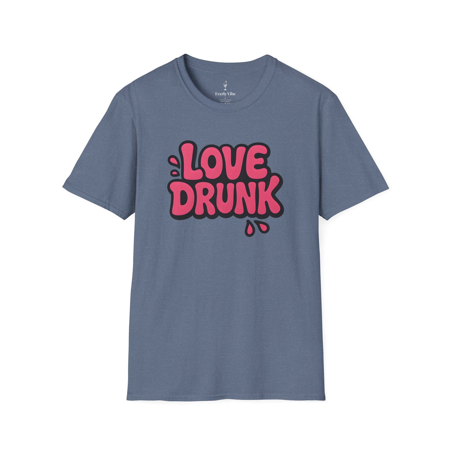 Love Drunk T-Shirt