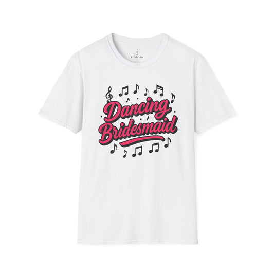 Dancing Bridesmaid T-Shirt